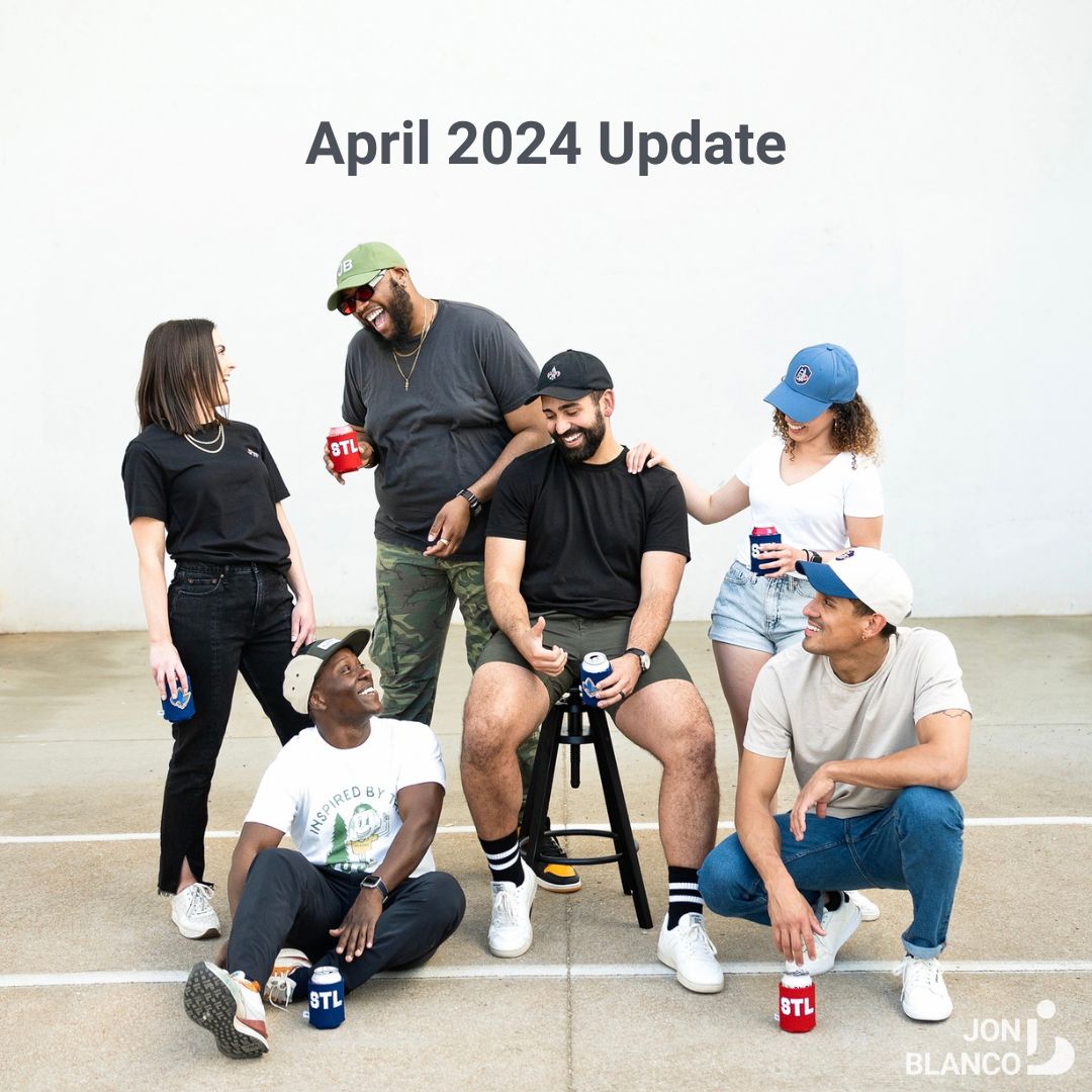 April 2024 Update - JON BLANCO